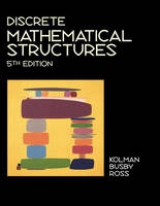 Discrete Mathematical Structures - Kolman, Bernard; Busby, Robert C.; Ross, Sharon Cutler