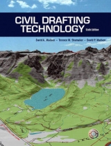 Civil Drafting Technology - Madsen, David A.; Shumaker, Terence M.; Madsen, David P.