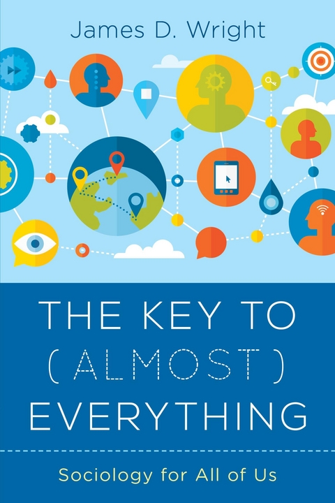 Key to (Almost) Everything -  James Wright