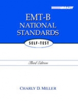 EMT-B National Standards Self-Test - Miller, Charly D.