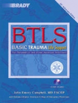 Basic Trauma Life Support for Advanced Providers - Campbell, John R.