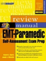 EMT-Paramedic Self-Assessment Success Across the Boards Exam Prep Review Manual - Cherry, Richard A., MS, EMT-P; Mistovich, Joseph J.