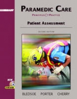 Paramedic Care - Bledsoe, Bryan E.; Porter, Robert S.; Cherry, Richard A., MS, EMT-P