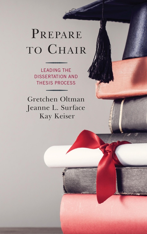 Prepare to Chair -  Kay Keiser,  Gretchen Oltman,  Jeanne L. Surface