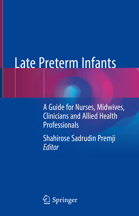 Late Preterm Infants - 