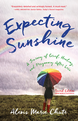 Expecting Sunshine -  Alexis Marie Chute