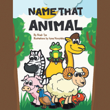 Name That Animal - Noah Tye