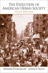 The Evolution of American Urban Society - Chudacoff, Howard P.; Smith, Judith E.