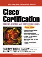 Cisco Certification - Caslow, Andrew Bruce; Pavlichenko, Valeriy