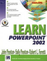 Learn PowerPoint 2002 Comprehensive - Preston, John; Preston, Sally; Ferrett, Robert