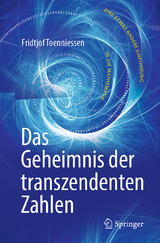 Das Geheimnis der transzendenten Zahlen - Fridtjof Toenniessen