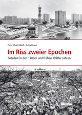 Im Riss zweier Epochen -  Jutta Braun,  Peter Ulrich Weiß