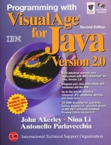 Programming with VisualAge for Java 2 - Akerley, John; Li, Nina; Parlavecchia, Antonello; IBM Books