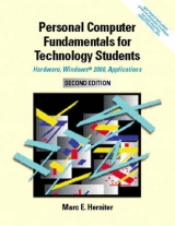 Personal Computer Fundamentals for Technology Students - Herniter, Marc E.