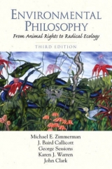 Environmental Philosophy - Zimmerman, Michael E.; Callicott, J. Baird; Sessions, George; Warren, Karen J.; Clark, John