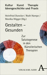 Gestalten – Gesunden - 