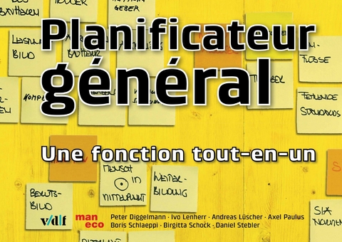 Planificateur général -  Peter Diggelmann,  Ivo Lenherr,  Andreas Lüscher,  Axel Paulus,  Boris Schlaeppi,  Birgitta Schock,  Danie