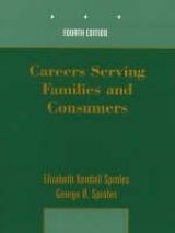 Careers Serving Families and Consumers - Sproles, Elizabeth Kendall; Sproles, George B.