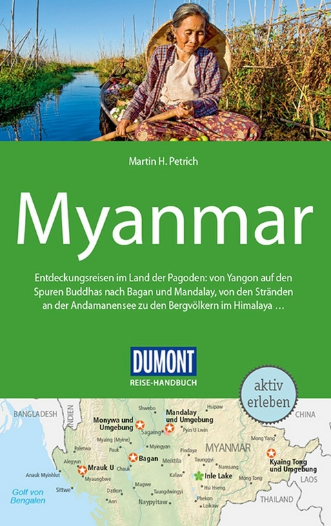 DuMont Reise-Handbuch Reiseführer E-Book Myanmar, Burma - Martin H. Petrich