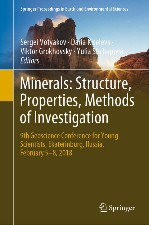 Minerals: Structure, Properties, Methods of Investigation - 