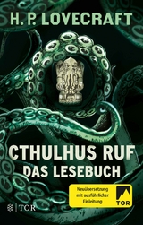 Cthulhus Ruf. Das Lesebuch -  H.P. Lovecraft