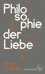 Philosophie der Liebe -  Peter Trawny