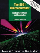 The 8051 Microcontroller - Stewart, James W.; Mistovich, Joseph J.