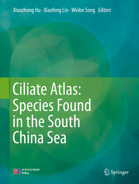 Ciliate Atlas: Species Found in the South China Sea - 