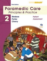 Paramedic Care - Bledsoe, Bryan E.; Porter, Robert S.; Cherry, Richard A., MS, EMT-P