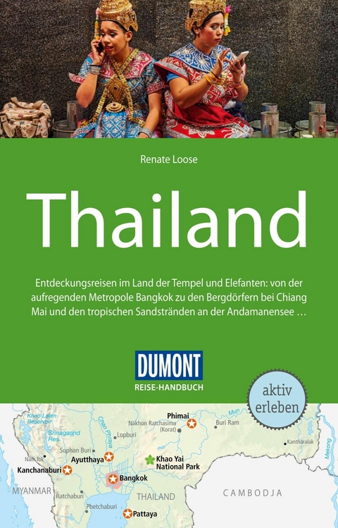 DuMont Reise-Handbuch Reiseführer E-Book Thailand - Renate Loose