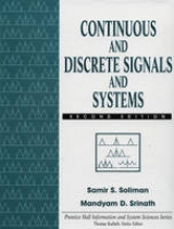 Continuous and Discrete Signals and Systems - Soliman, Samir S.; Mandyam D. Srinath