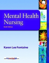 Mental Health Nursing - Fontaine, Karen, RN, MSN