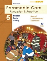 Paramedic Care - Bledsoe, Bryan E.; Porter, Robert S.; Cherry, Richard A., MS, EMT-P