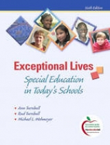 Exceptional Lives - Turnbull, Ann A.; Turnbull, H. Rutherford; Wehmeyer, Michael L.