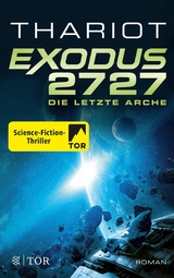 Exodus 2727 - Die letzte Arche -  Thariot