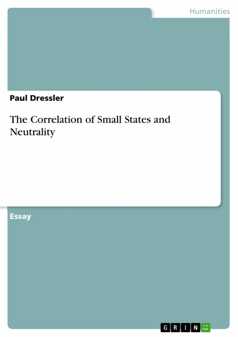 The Correlation of Small States and Neutrality - Paul Dressler