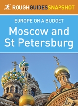 Moscow and St Petersburg (Rough Guides Snapshot Europe)