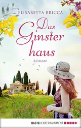 Das Ginsterhaus - Elisabetta Bricca