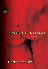 Two Sons Nelson -  Christ Kennedy