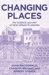 Changing Places -  Charles Branas,  John MacDonald,  Robert Stokes