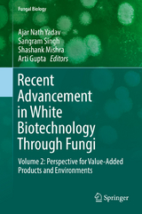 Recent Advancement in White Biotechnology Through Fungi - 