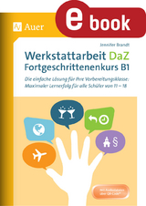 Werkstattarbeit DaZ - Fortgeschrittenenkurs B1 - Jennifer Brandt