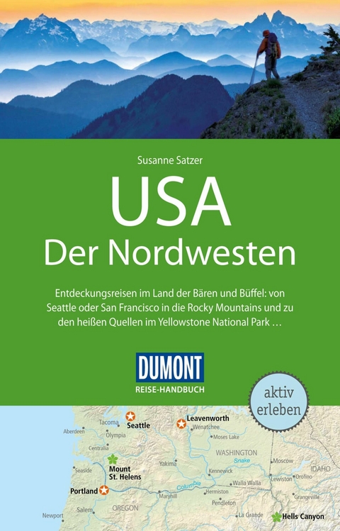 DuMont Reise-Handbuch Reiseführer E-Book USA, Der Nordwesten - Susanne Satzer