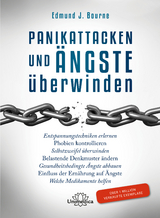 Panikattacken und Ängste überwinden - Edmund J. Bourne Ph. D.