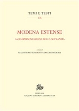 Modena estense - Gianvittorio Signorotto, Duccio Tongiorgi