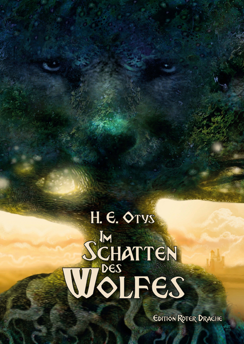 Im Schatten des Wolfes - H.E. Otys