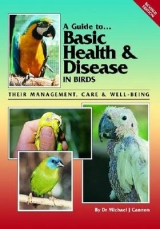 Basic Health and Disease in Birds - Cannon, Michael