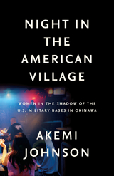 Night in the American Village - Akemi Johnson