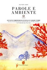 Parole e Ambiente - ANTOLOGIA AUTORI VARI