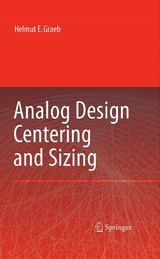 Analog Design Centering and Sizing -  Helmut E. Graeb